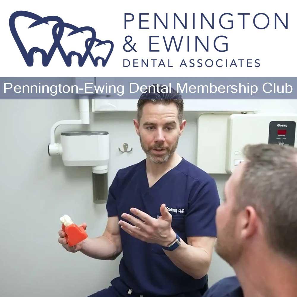 Pennington Dental Ewing Membership Club